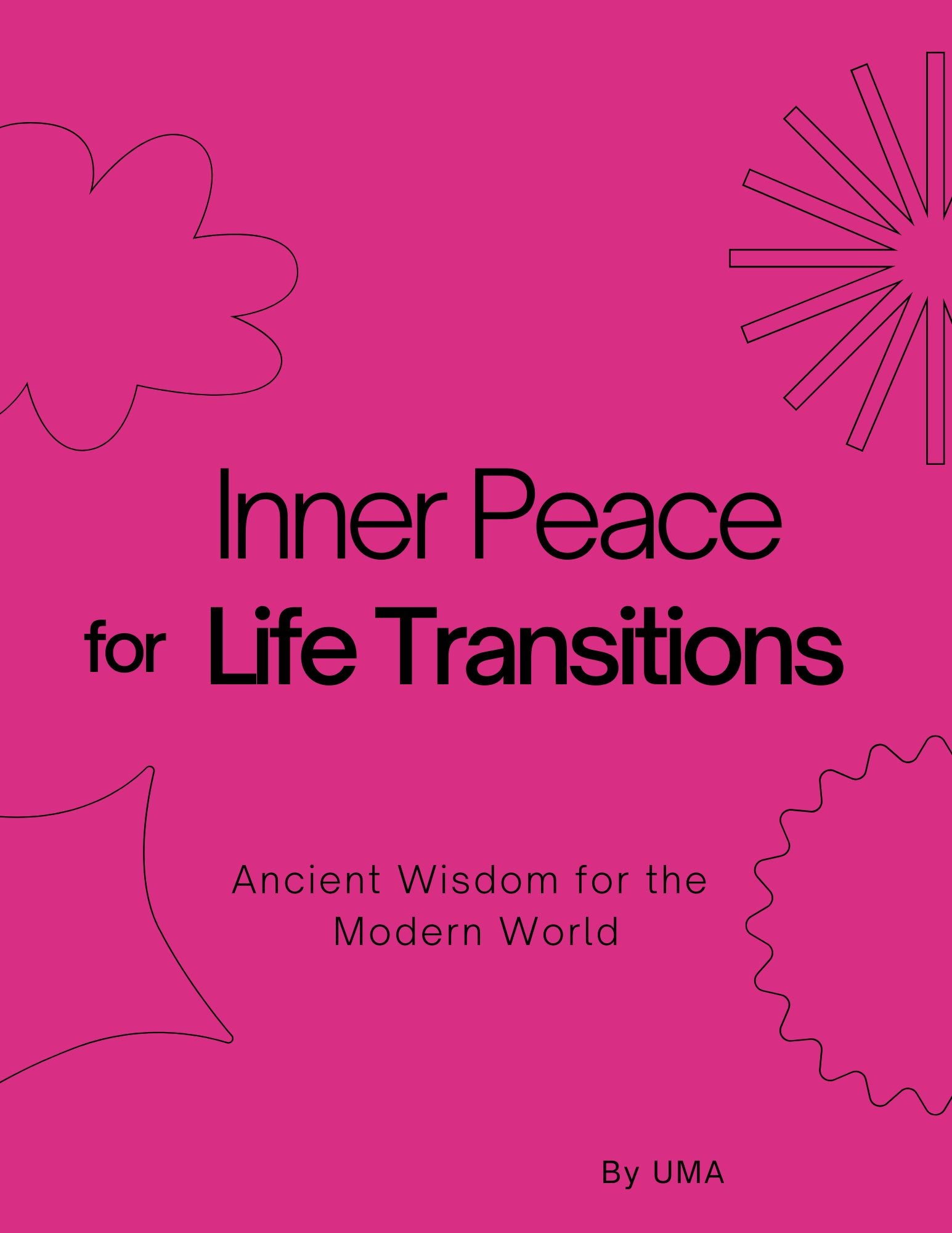 Inner Peace for Life Transitions