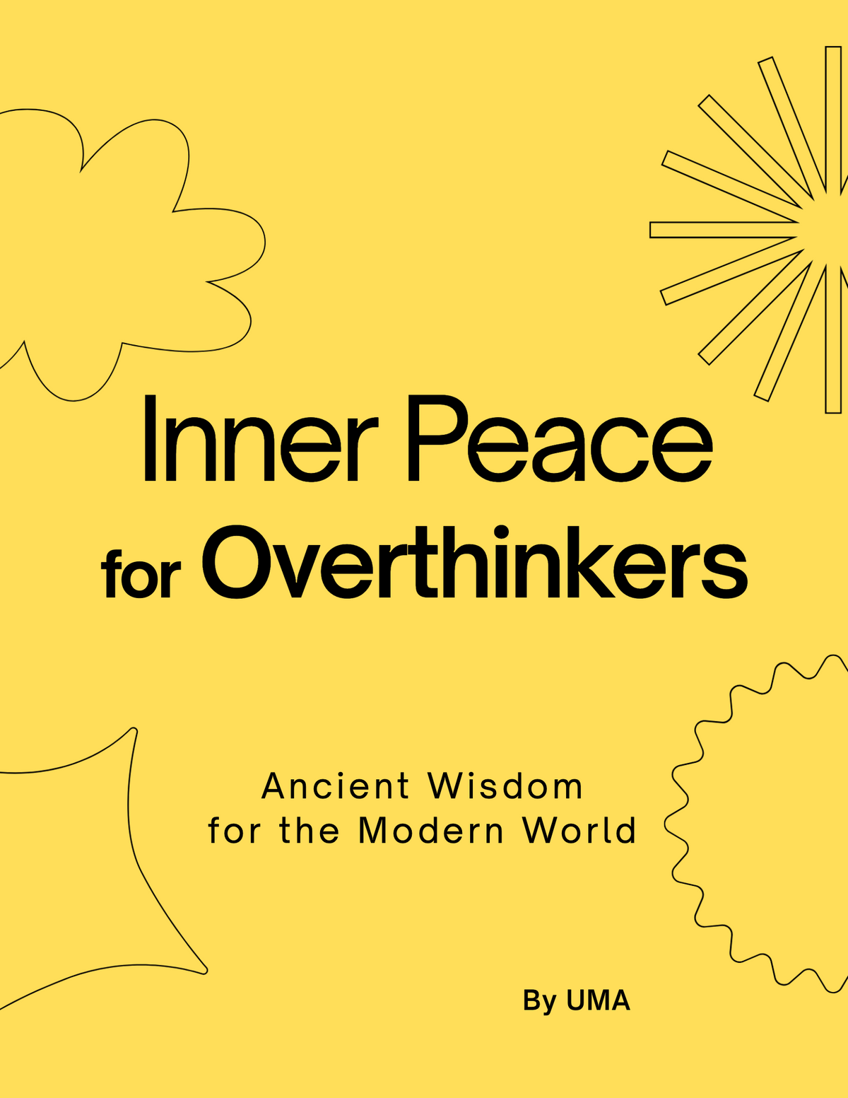 Inner Peace for Overthinkers